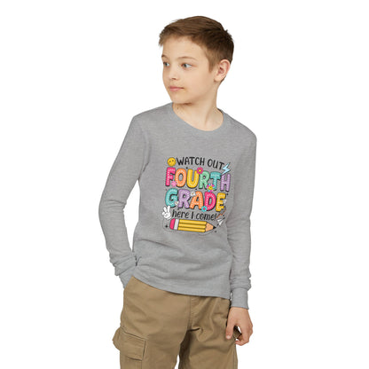 Fourth Grade Back-to-School Long Sleeve Tee — "Watch Out Fourth Grade Here I Come"