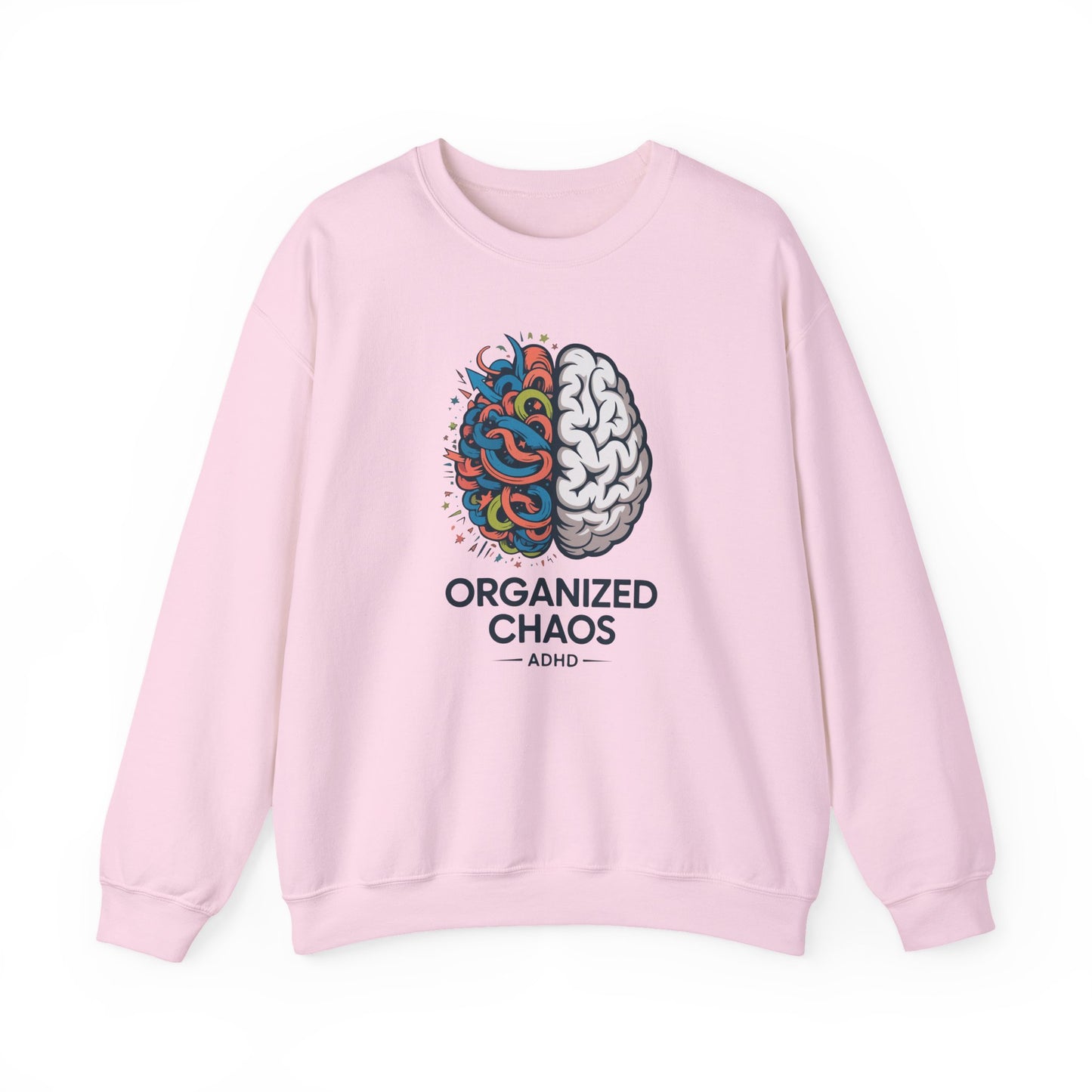 Organized Chaos ADHD Sweatshirt