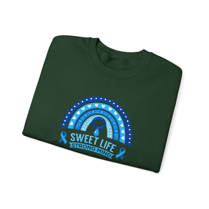 Sweet Life Strong Mind" Sweatshirt