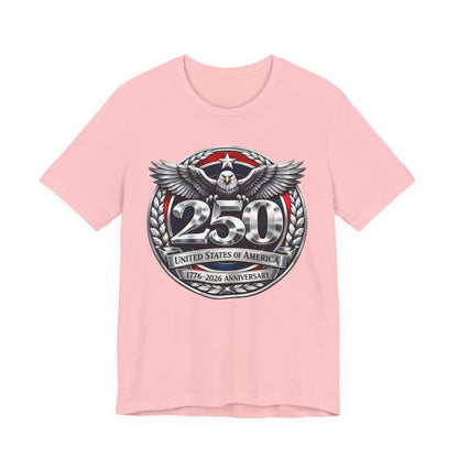 250th United States Anniversary T-Shirt — Patriotic Eagle 1776–2026 Commemorative Tee