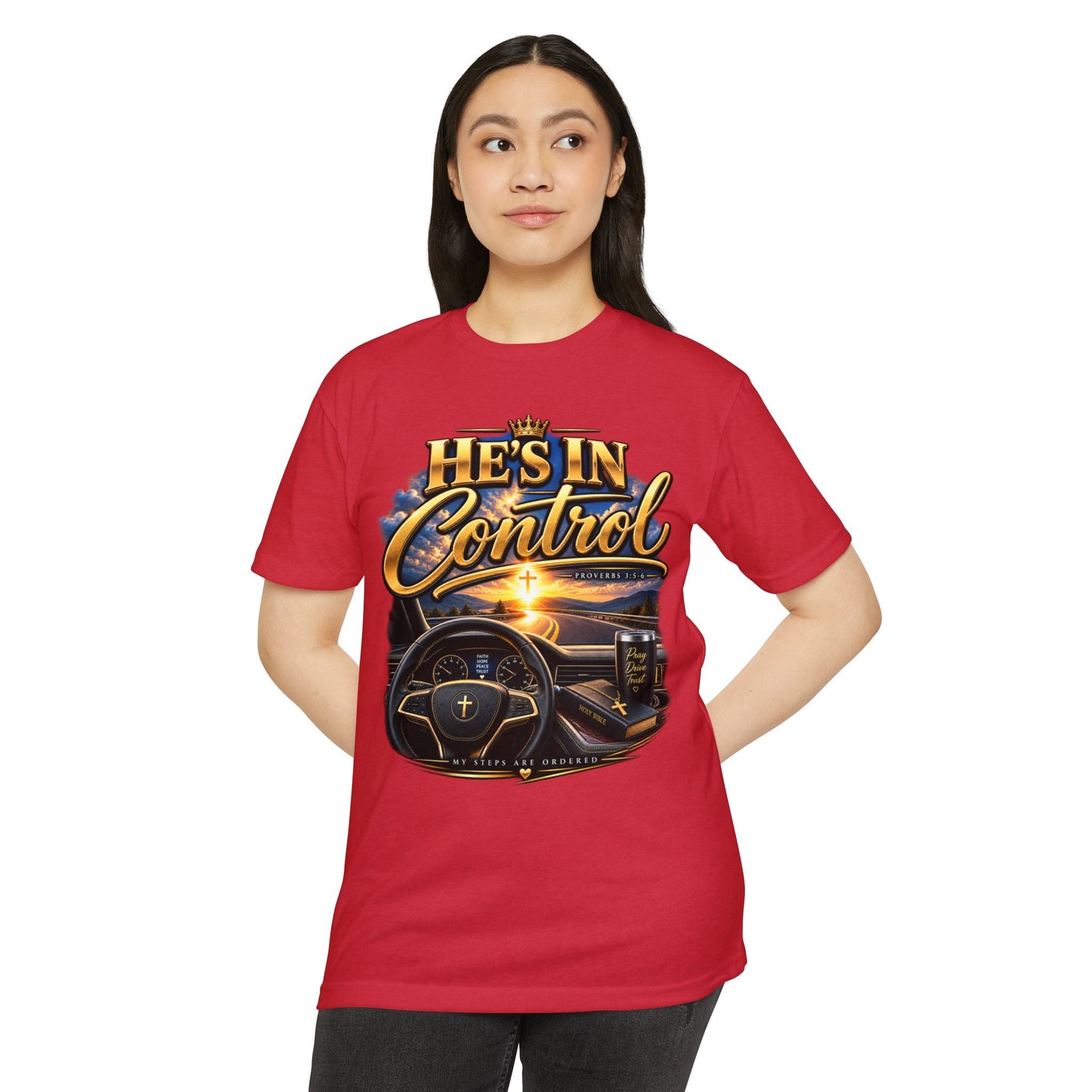 He's In Control T-Shirt — Christian Faith Car Steering Design