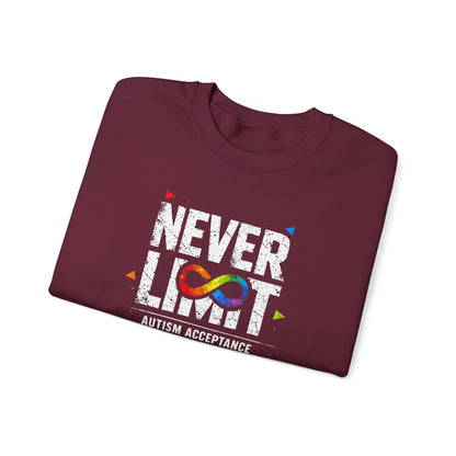 Never Limit Autism Acceptance Sweatshirt