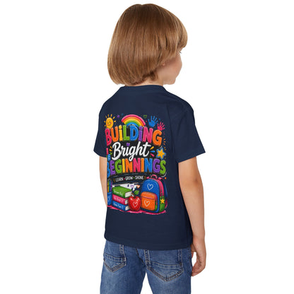 Toddler T-Shirt — "Building Bright Beginnings" Back-to-School Graphic