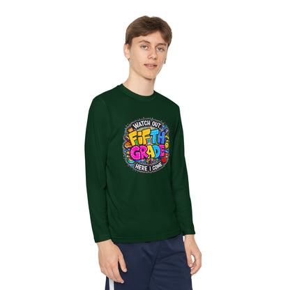 Fifth Grade Kids Long Sleeve Tee — “Watch Out Fifth Grade Here I Come” Back-to-School Shirt