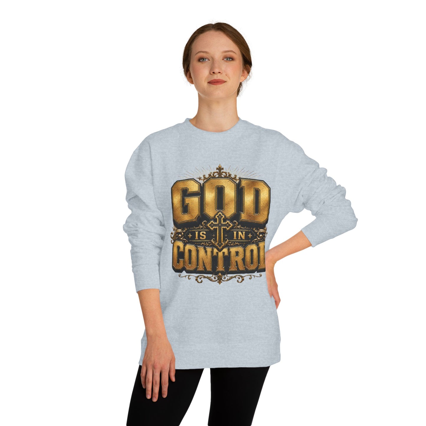 God Is In Control Sweatshirt