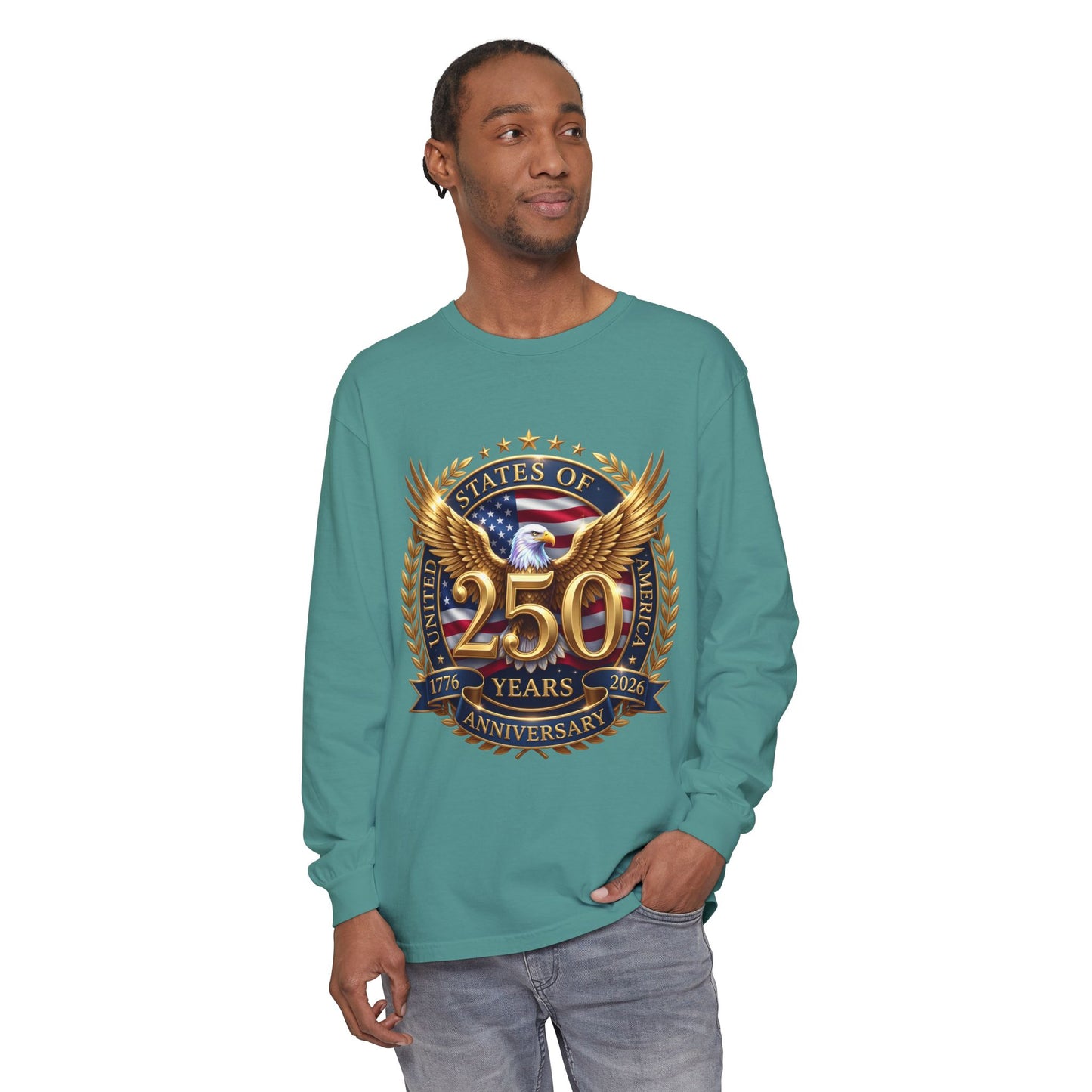 250 Years Anniversary Long Sleeve T-Shirt — USA Bicentennial 1776–2026 Eagle Emblem