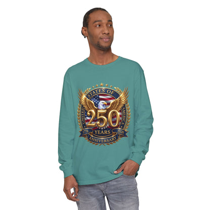 250 Years Anniversary Long Sleeve T-Shirt — USA Bicentennial 1776–2026 Eagle Emblem