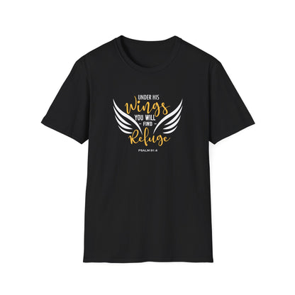 Under His Wings You Will -find Refuge Psalm 91:4 T-Shirt