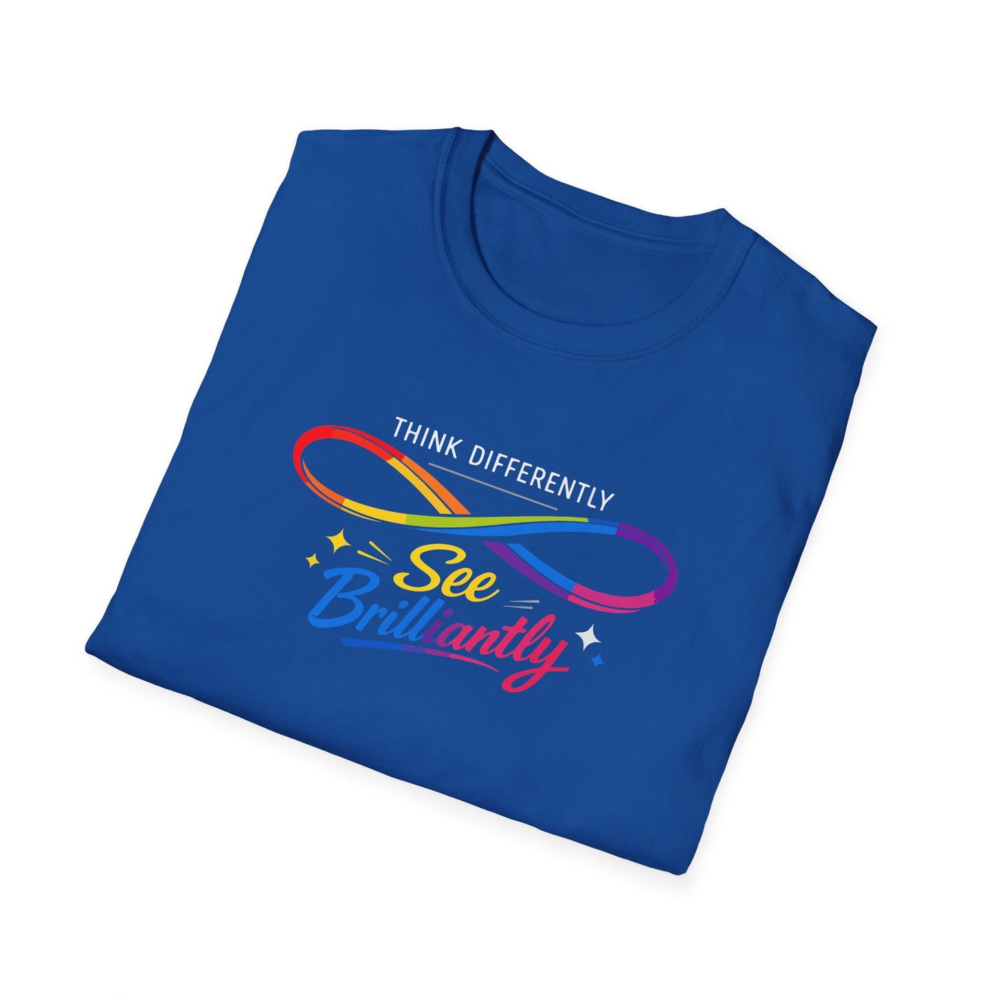 Think Differently, See Brilliantly T-Shirt