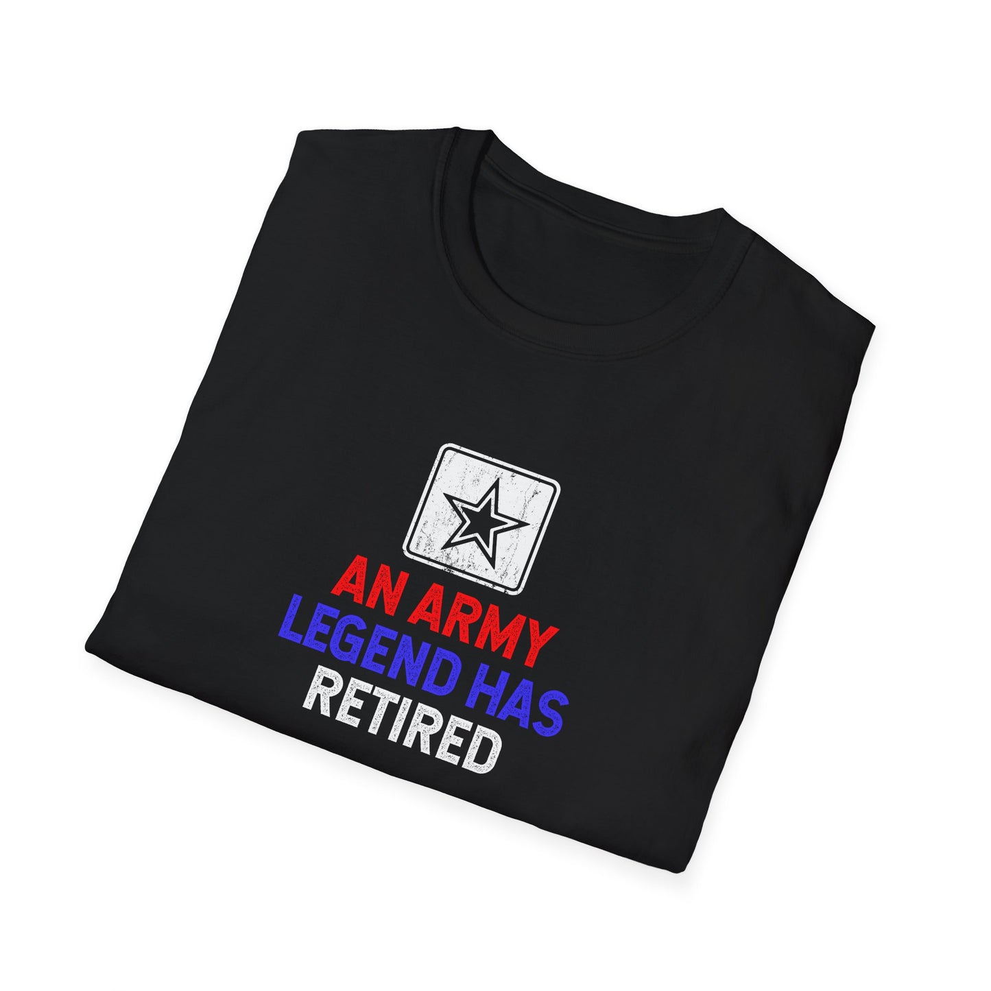 An Army Legend Has Retired T-Shirt