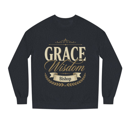 Grace & Wisdom Bishop Sweatshirt — Inspirational Religious Crewneck