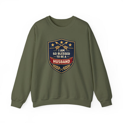 I Am So Blessed To Be A Husband Sweatshirt