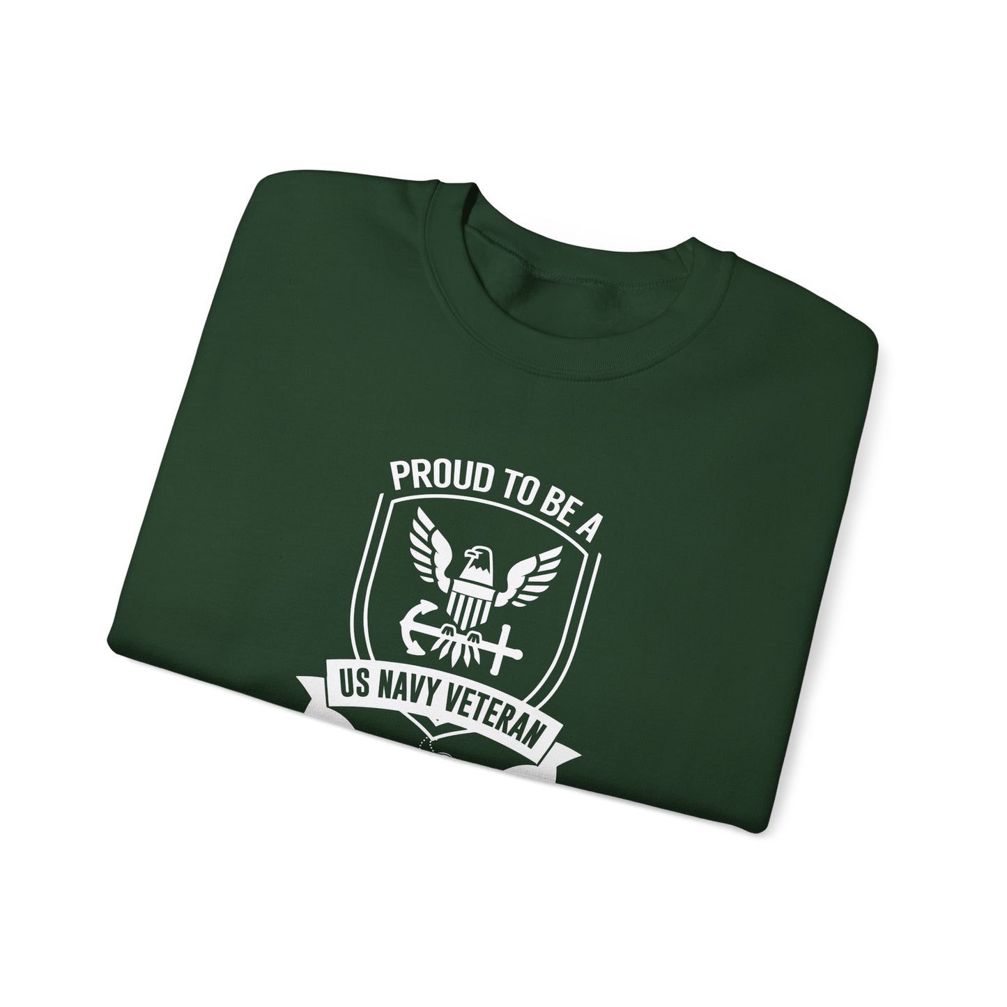 Proud to Be a US Navy Veteran Sweatshirt