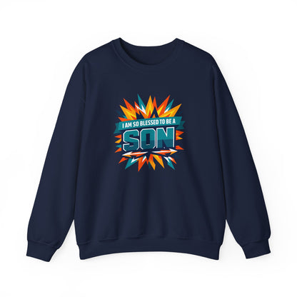 I Am So Blessed To Be A Son Sweatshirt