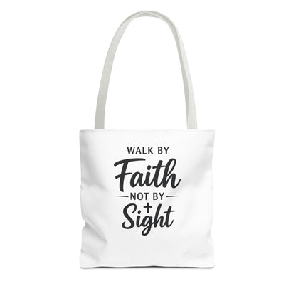Faith Tote Bag — "Walk by Faith Not by Sight" Inspirational Canvas Tote