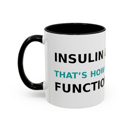 Christian Diabetes Coffee Mug – "Powered by Faith and a Little Bit of Insulin" Accent Mug (11/15oz)