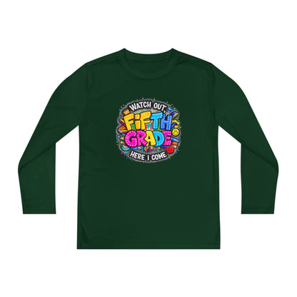 Fifth Grade T-Shirt — "Watch Out! Here I Come" Youth Long Sleeve