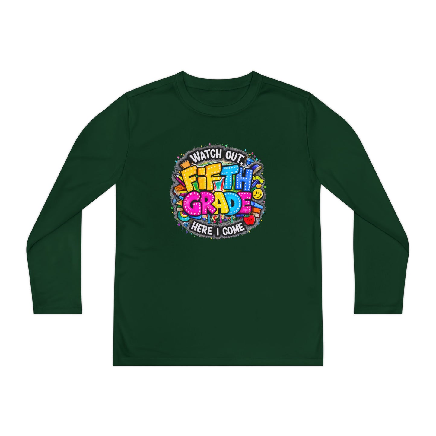 Fifth Grade Kids Long Sleeve Tee — “Watch Out Fifth Grade Here I Come” Back-to-School Shirt