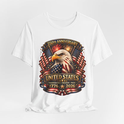 1776–2026 United States 250th Anniversary Eagle T-Shirt