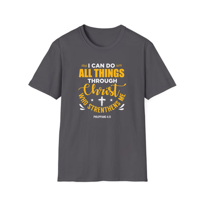 I Can Do All Things Through Christ Who Strengthens Me- Philippians 4:13  T-Shirt