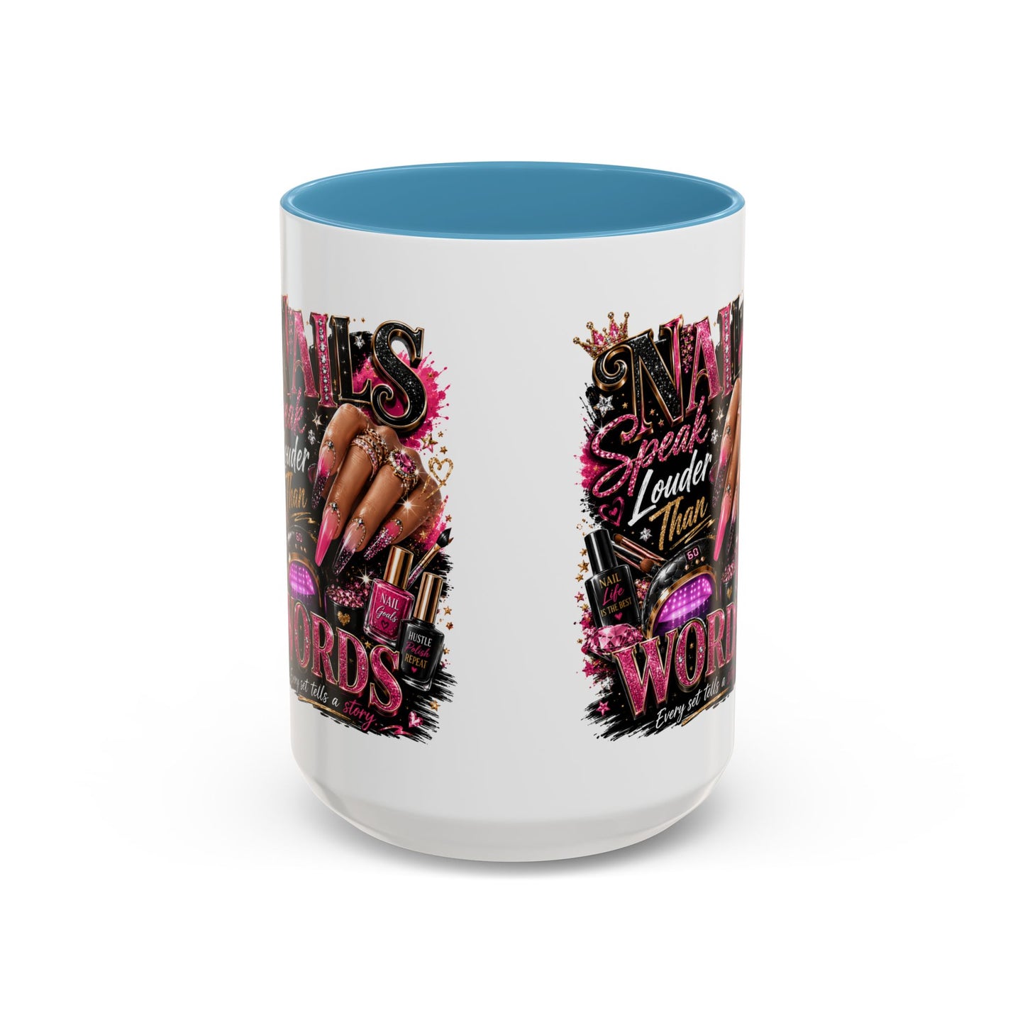 Accent Coffee Mug - "Nails Speak Louder Than Words" Pink Nail Tech Coffee Mug
