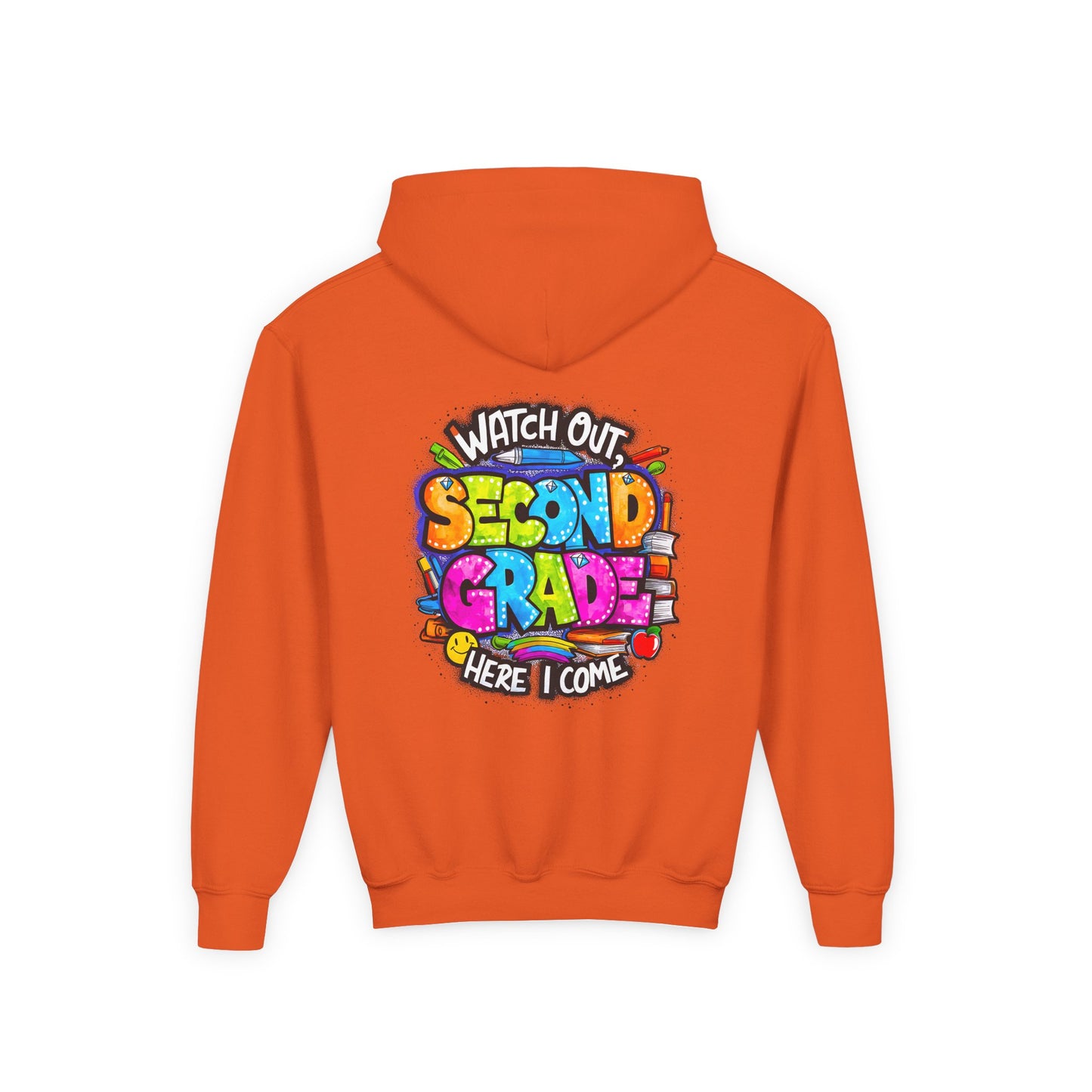 Second Grade Kids' Hoodie - "Watch Out Second Grade Here I Come" Back-to-School Sweatshirt
