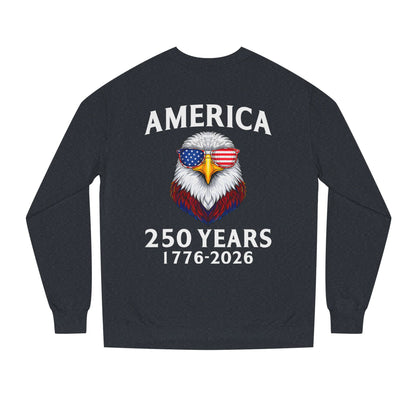 America 250 Years Sweatshirt — 1776–2026 Patriotic Eagle Crewneck