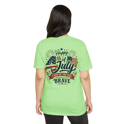 4th of July T-Shirt - "Happy 4th of July: Land of the Free Because of the Brave" Patriotic Tee