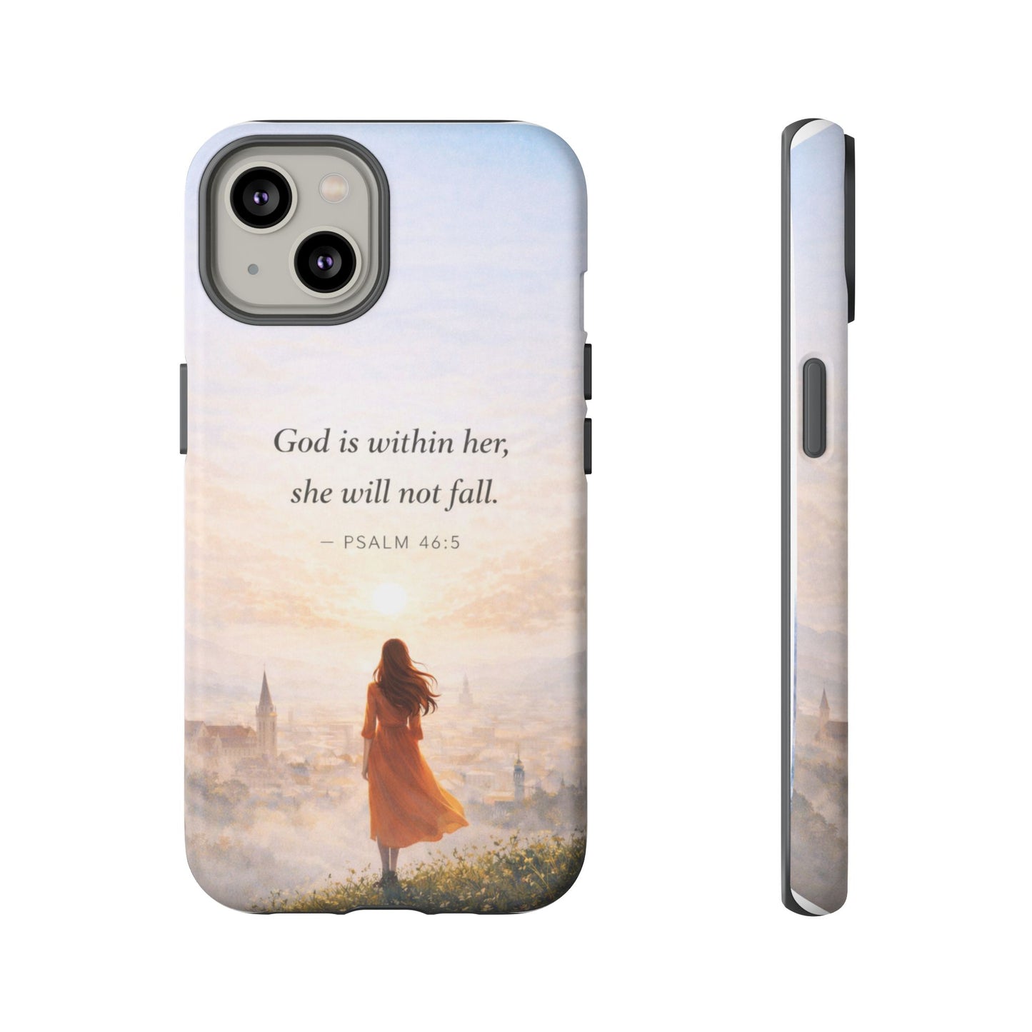 Inspirational Psalm 46:5 Phone Case — 'God is within her, she will not fall' Christian Phone Cover