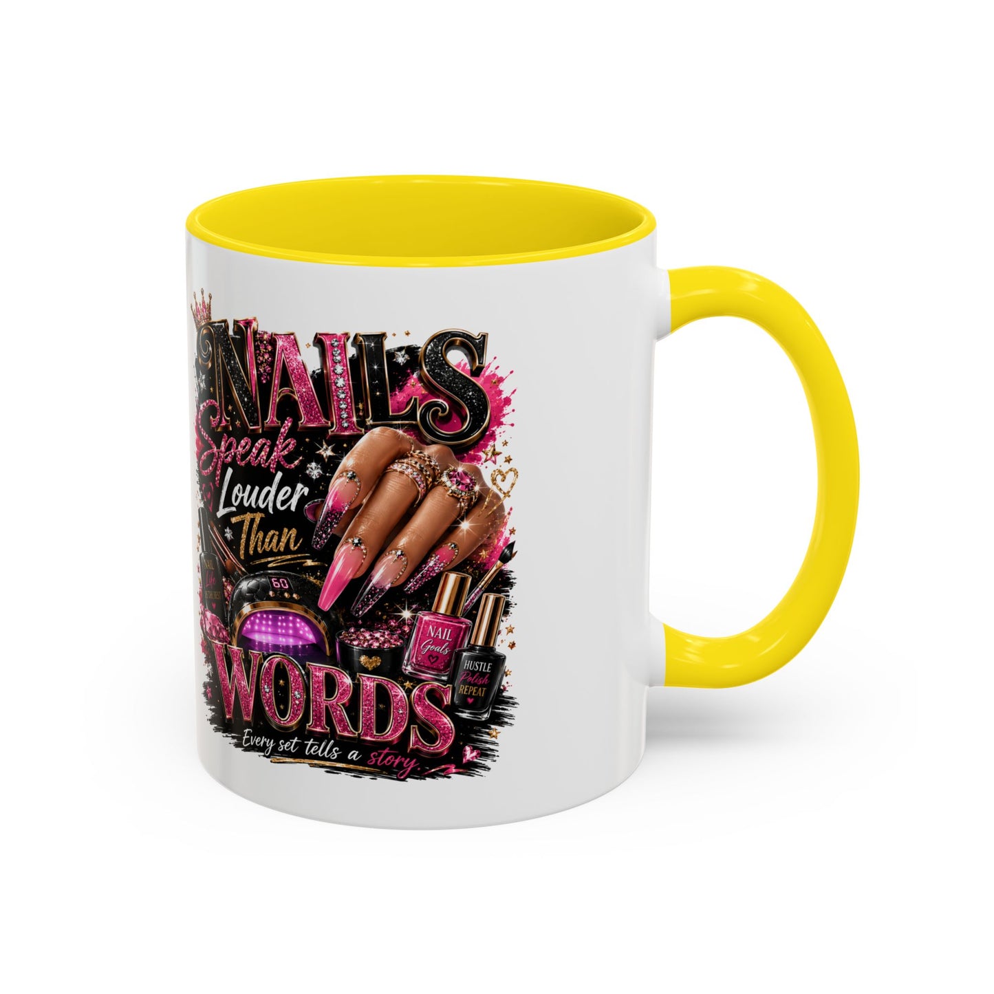 Accent Coffee Mug - "Nails Speak Louder Than Words" Pink Nail Tech Coffee Mug