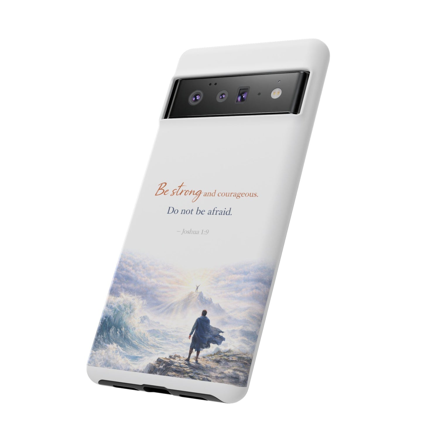 Inspirational 'Be Strong and Courageous' Phone Case — Joshua 1:9 Christian Protective Tough Case