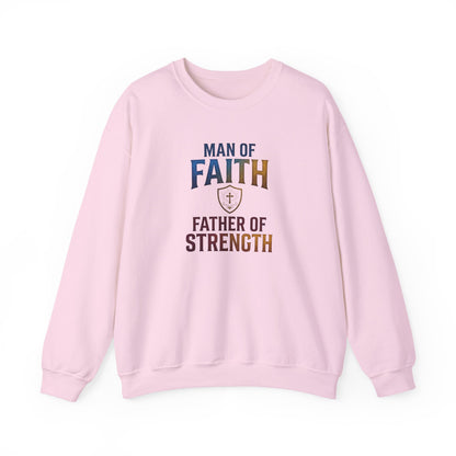 "Man of Faith, Father of Strength" Crewneck Sweatshirt