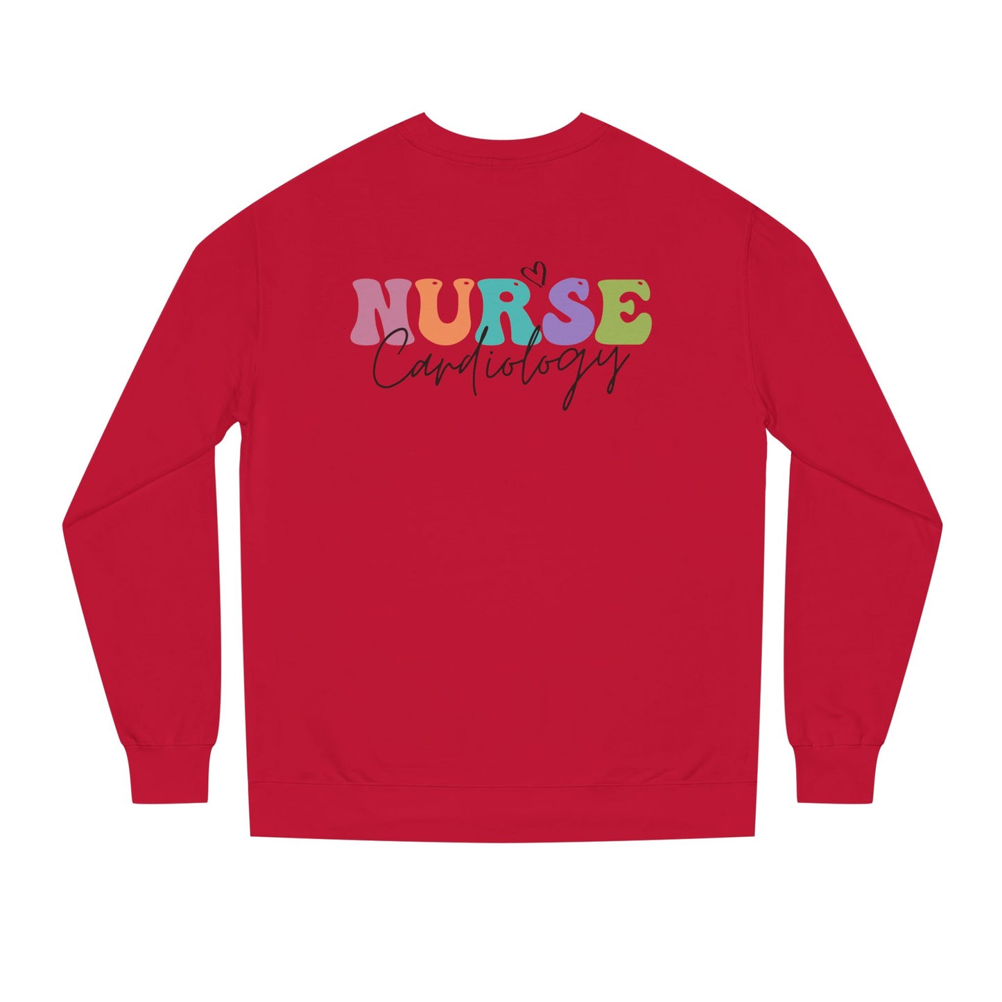 Cardiology Nurse Colorful Typography Crewneck Sweatshirt
