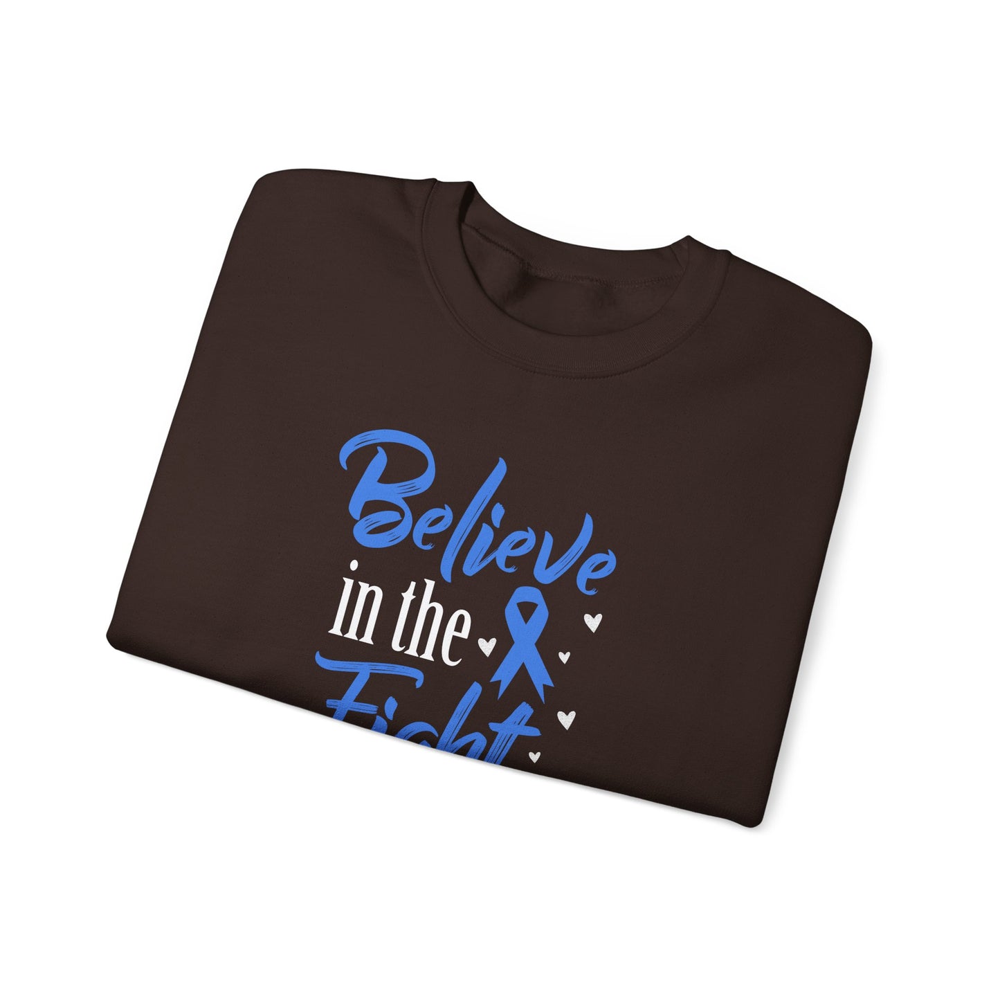 Believe in the Fight Sweatshirt