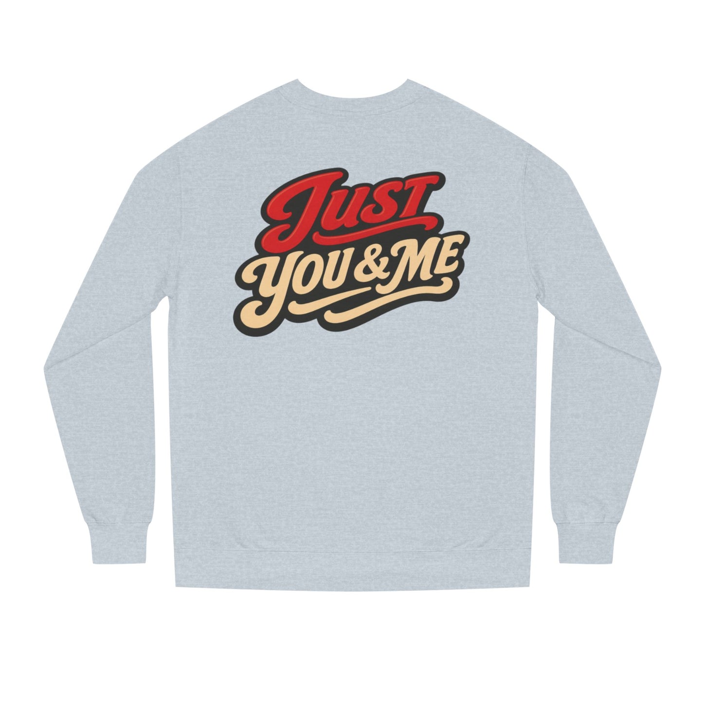 Just You & Me Sweatshirt – Retro Couples Crewneck
