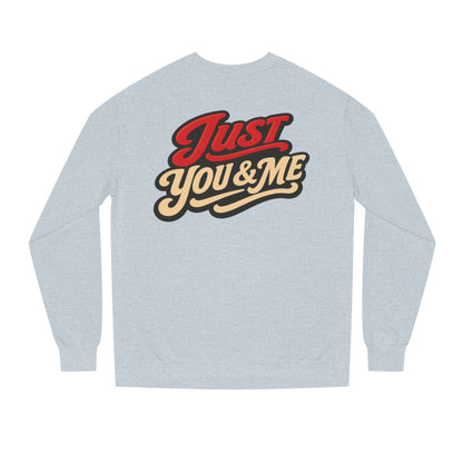 Just You & Me Sweatshirt – Retro Couples Crewneck