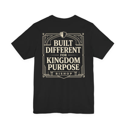 Built Different for Kingdom Purpose T-Shirt