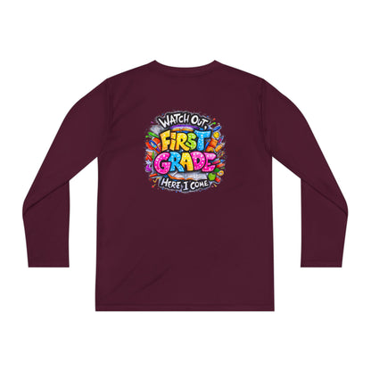 First Grade Kids Long Sleeve Tee — "Watch Out! First Grade Here I Come" Back-to-School Shirt