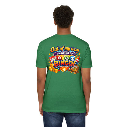Bingo Enthusiast T-Shirt — "Out of My Way I'm Going to Bingo!" Graphic Tee