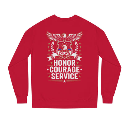 Police Honor Courage Service Sweatshirt
