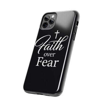 Faith Over Fear Tough Phone Case — Inspirational Christian Cross Phone Cover
