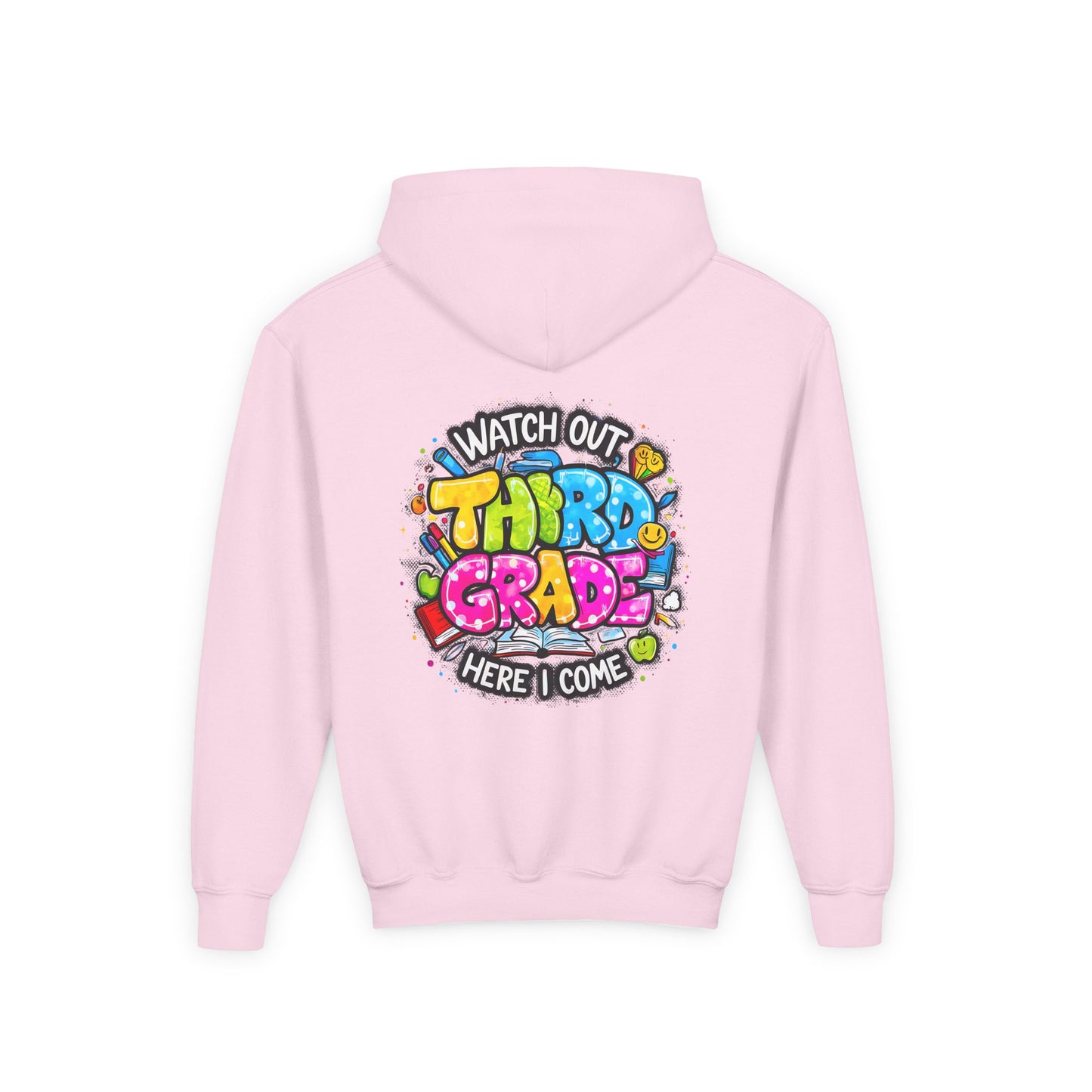 Third Grade Hoodie — "Watch Out Third Grade Here I Come" Kids Back-to-School Sweatshirt