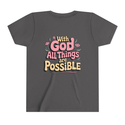 Youth Tee - "With God All Things Are Possible" Inspirational Christian Shirt