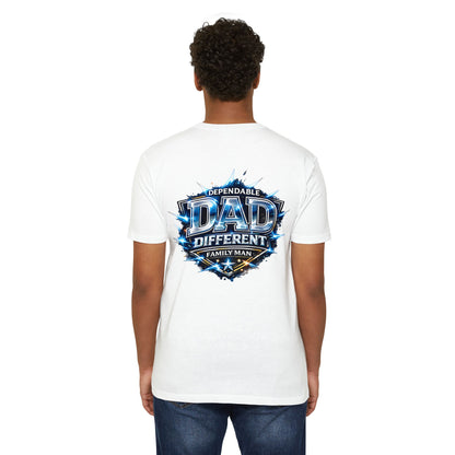 Dependable Dad Graphic T-Shirt — "Dependable Dad Different Family Man"