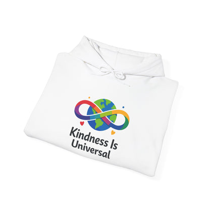 Kindness Is Universal Hoodie