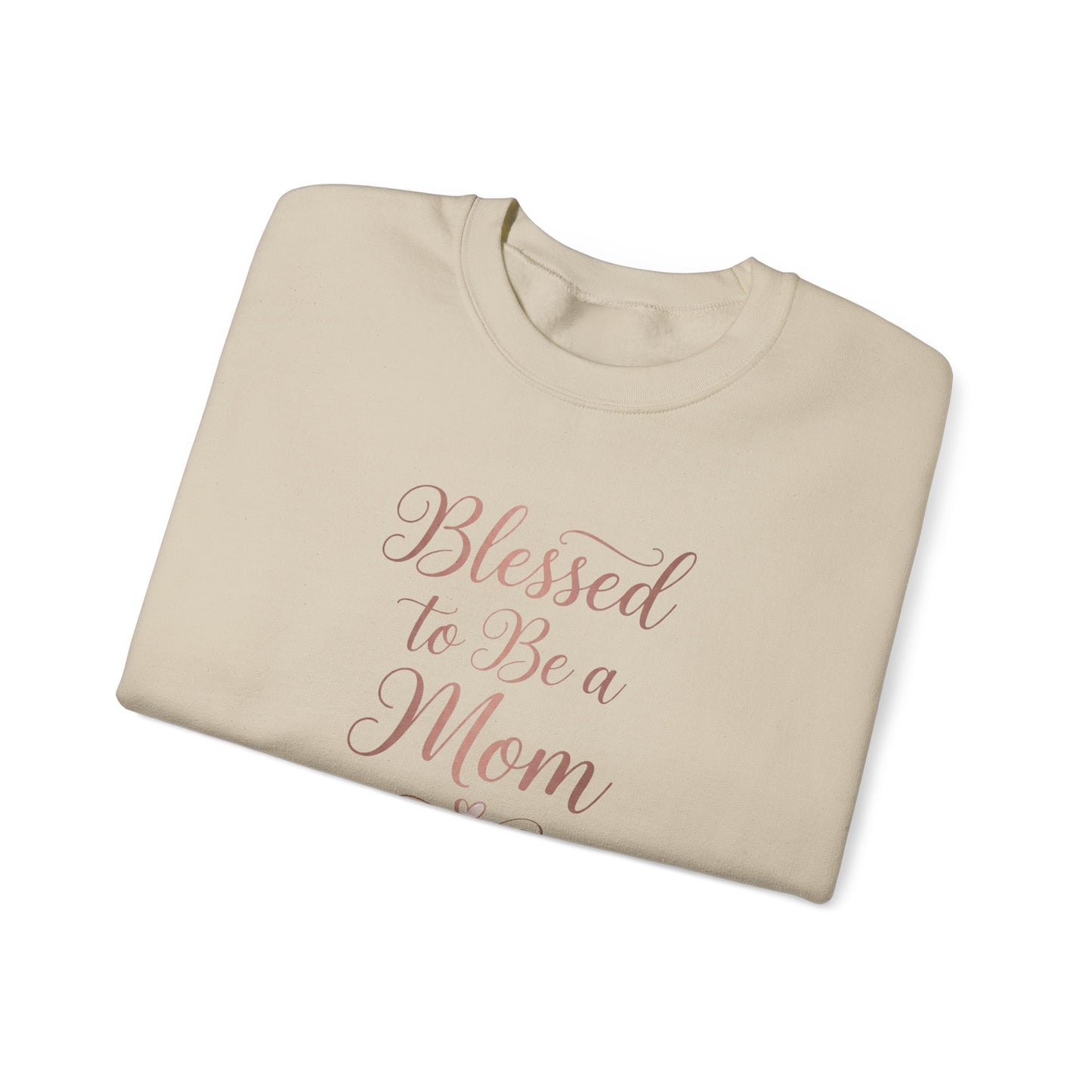 Blessed to Be a Mom Crewneck Sweatshirt