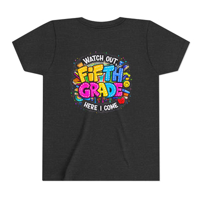 Fifth Grade T‑Shirt for Kids - "Watch Out Fifth Grade Here I Come" Back-to-School Tee