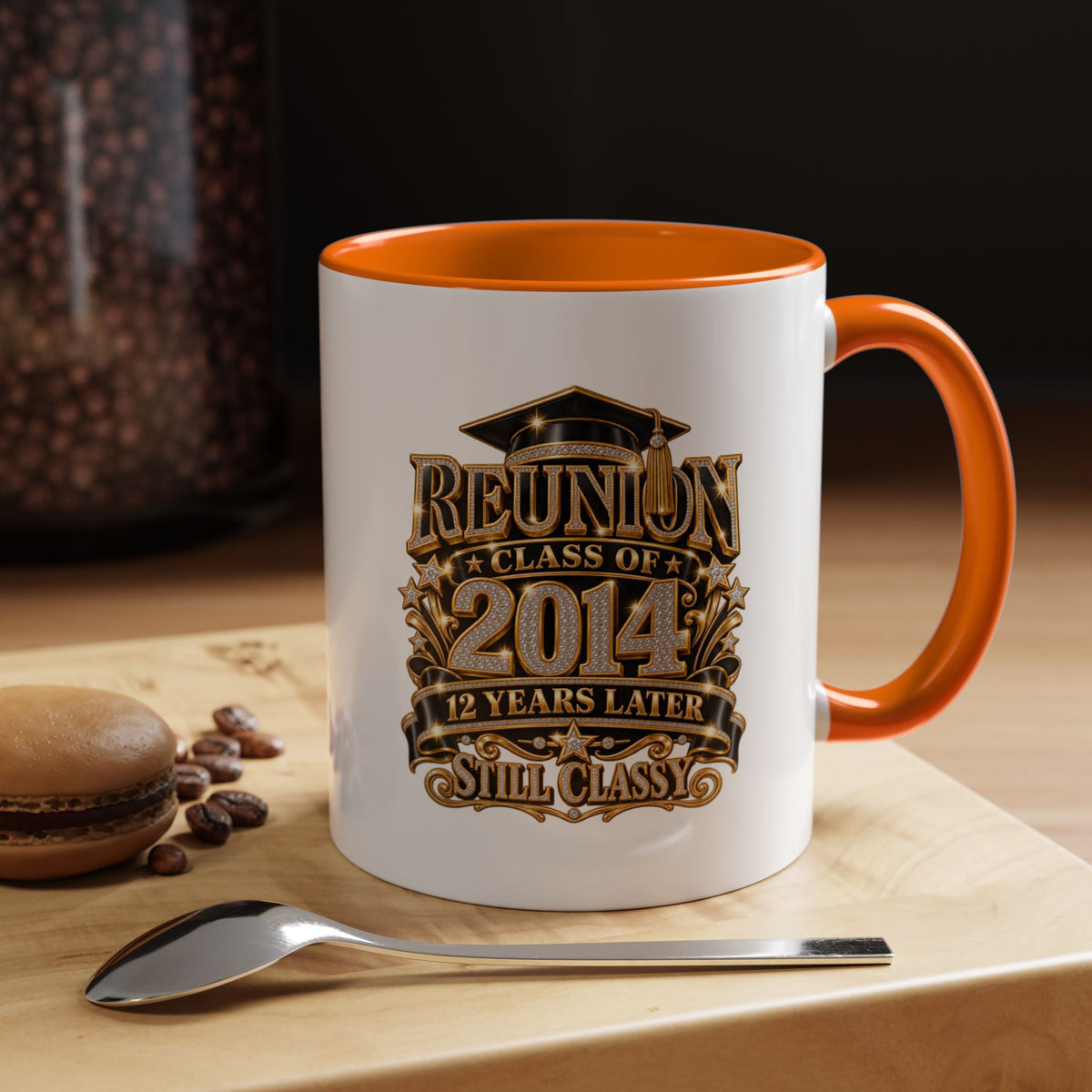 Reunion Class of 2014 Coffee Mug — "Still Classy" 10‑Year Reunion Gift