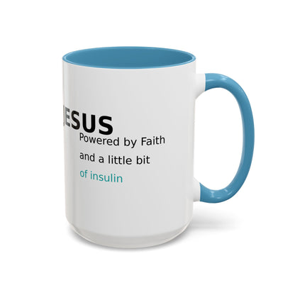Christian Diabetes Coffee Mug – "Powered by Faith and a Little Bit of Insulin" Accent Mug (11/15oz)