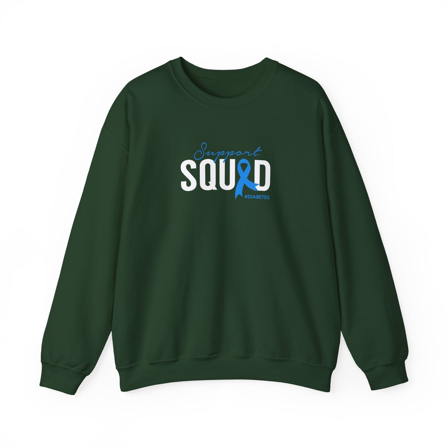 Support Squad  Sweatshirt